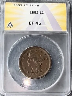 1852 Braided Hair Large Cent ANACS EF45 XF45 - Image 1 of 4