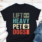 Lift schweres Haustier Hunde Shirt, Training Fitness Shirt, Hundeliebhaber T-SHIRT Bestpreis