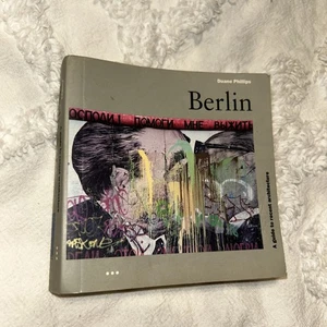 Berlin: Ein Leitfaden zur jüngsten Architektur (Architekt... von Phillips, Duane Gebunden - Bild 1 von 9