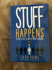 Stuff Happens - To You. To Me. To Pretty Much Everyone New Card Game Age 13+