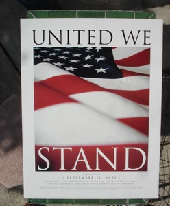 ORIGINAL United We Stand 9-11-2001 unmontiertes Poster Top PERFEKT 17" x 22" - Bild 1 von 5
