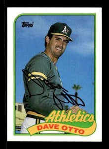 DAVE OTTO SIGNED 1989 TOPPS #131 - ON-CARD AUTOGRAPH - OAKLAND A'S