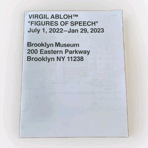 Virgil Abloh FIGURES OF SPEECH 2022 Brooklyn Museum Exhibition Catalog Off White - Foto 1 di 3