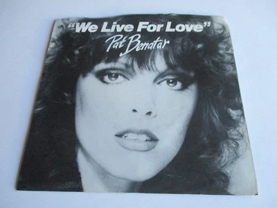 PAT BENATAR We Live For Love/ So Sincere  Vinyl 7" Vinyl 45 RPM 1980 NEW - Image 1 of 2