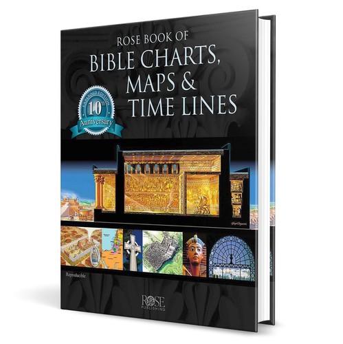 Rose Book of Bible Charts, Maps, and Time Lines: Full-Color Bible ...