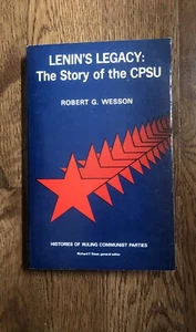 LENIN'S LEGACY (HOOVER INSTITUTION PRESS PUBLICATION) By Robert Wesson 1978 - Picture 1 of 6