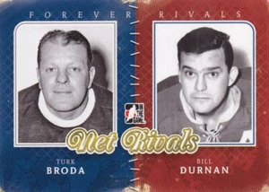 12-13 ITG FOREVER RIVALS NET RIVALS - TURK BRODA / BILL DURNAN #NR-03 - Foto 1 di 1
