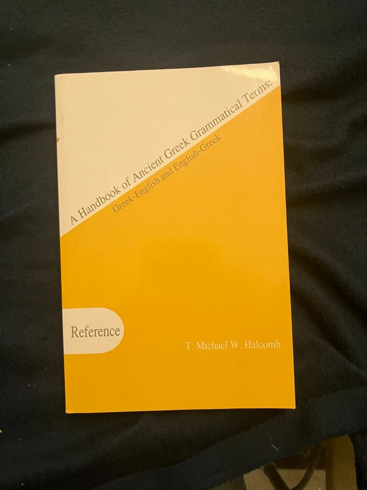 Handbook of Ancient Greek Grammatical Terms, Greek-English, English-Greek - Image 1 of 1
