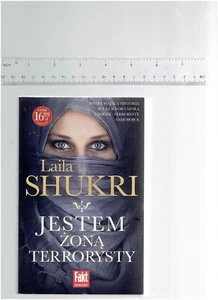 Laila SHUKRI - JESTEM ŻONĄ TERRORYSTY I AM THE WIFE OF A TERRORIST in Polish - Imagen 1 de 2