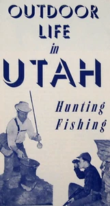 Vintage Utah Fishing Big Game Hunting Camping Map Travel Brochure Outdoors 1960s - Picture 1 of 8