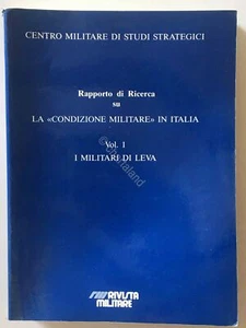 CEMISS - La condizione militare in Italia - Leva - Vol. I - n. 34 - 1991 - Foto 1 di 1