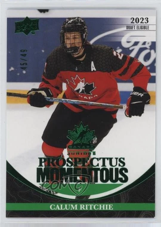 2023 Team Canada Juniors Prospectus Momentous Electric Green /49 Calum Ritchie - Image 1 of 2