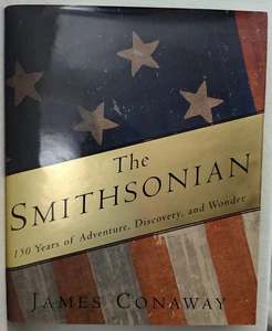 The Smithsonian; 1995 James Conaway; Vintage Hard Cover 1st Edition w/ Jacket - Picture 1 of 17