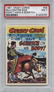 1961 Topps CRAZY CARDS #59 Bullfighter Diaz PSA 7