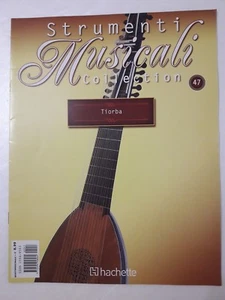 Strumenti Musicali n.47 anno 2011 Tiorba storia dello strumento  - Imagen 1 de 1