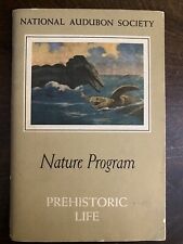 Vintage National Audubon Society 1959 Nature Program: Prehistoric Life