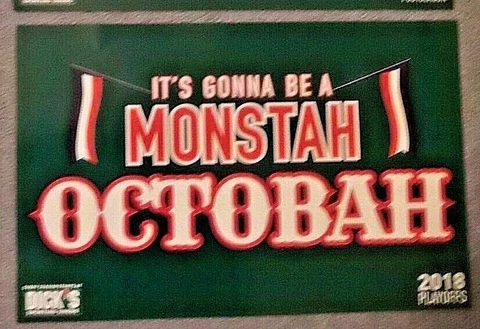 RED SOX 2018 WORLD SERIES TWO-SIDED POSTER - ITS GONNA BE A MONSTAH OCTOBAH Cover