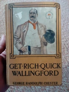 Wallingford: Stories from Get-Rich-Quick Wallingford by George Randolph Chester - Picture 1 of 8