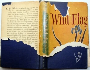 E. B. White THE WILD FLAG 1946 hc 1st print WWII New Yorker editorials A-bomb - Picture 1 of 4