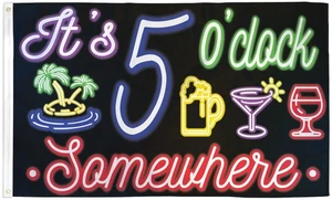 It's Five O'clock Somewhere Neon 3x5 Flagge - Bild 1 von 1