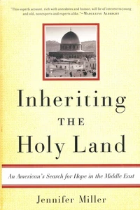 Jennifer Miller / Inheriting the Holy Land Signed 1st Edition - Picture 1 of 3