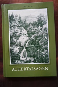 Achertalsagen Adolf Hirth Achertäler Druckerei Kappelrodeck Achern 1980 Geb - Imagen 1 de 2