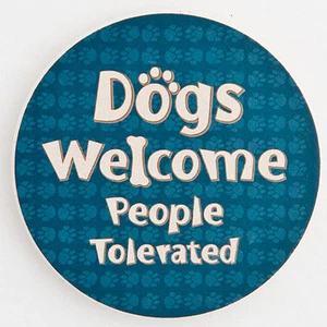 Dog Speak Saugfähig Stein Auto Getränkehalter Untersetzer - Hunde Willkommen Menschen Verträglich - Bild 1 von 2