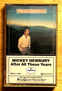 MICKEY NEWBURY: AFTER ALL THESE YEARS (1981) CASSETTE TAPE—EXCELLENT - Imagen 1 de 2