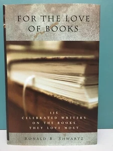 "For the Love of Books" by Ronald B. Shwartz 1st/1st HC/DJ 1999 - Picture 1 of 7