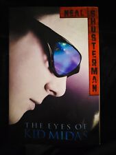  SUMMER CLEANING SALE - Neal Shusterman - The Eyes Of Kid Midas - 2010 Edition