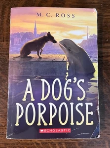 Ein Hundeschweinswal von M.C. Ross, Scholastic, Taschenbuch Copyright 2019 - Bild 1 von 8