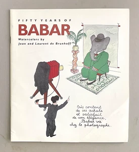 Rare Exhibition Catalog 50 YEARS OF BABAR Watercolors Jean & Laurent de Brunhoff - Picture 1 of 11