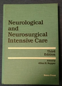 1993 NEUROLOGICAL & NEUROSURGICAL INTENSIVE CARE 3rd Ed ROPPER KENNEDY ZERVAS - Picture 1 of 1