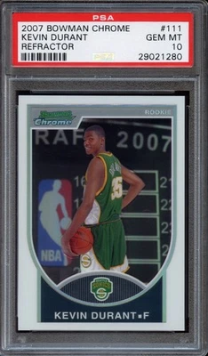2007 Bowman Chrome Kevin Durant #111 (Refractor /299) - PSA 10 GEM MINT - Image 1 of 2
