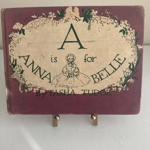 Tasha Tudor / A IS FOR ANNA BELLE 1st Edition 1954 HC Illustrated Alphabet Teach - Bild 1 von 21