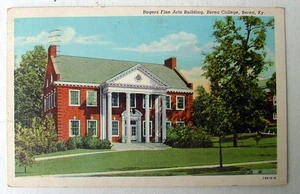 ROGERS FINE ARTS BUILDING BEREA COLLEGE BEREA KENTUCKY 1942 POSTCARD #98887h - Picture 1 of 2