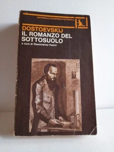 Il romanzo del sottosuolo - F. Dostoevskij; ed. Feltrinelli 1982 - Foto 1 di 3