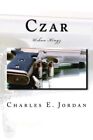 Czar: Urban Kingz: Volume 1.By Jordan  New 9781490580326 Fast Free Shipping<|