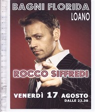 ROCCO SIFFREDI 2012 Bagni Florida Loano italy - flyer - volantino serata