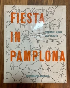 PICASSO FIESTA IN PAMPLONA Book  By Aubier and Morath 1956 - Imagen 1 de 12