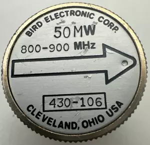 Bird 43 Thruline WattMeter Element 430-106 50MW 800-900MHz - Bild 1 von 3