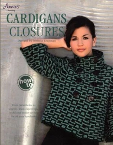 ANNIE'S KNIITING CARFDIGANS CLOSURES HOW TO BY MELISSA LEAPMAN - Picture 1 of 4