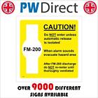 Fi269 Fm-200 Caution Do Not Enter Alarm Sounds Evacuate Area Sign Chemicals