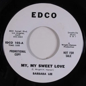 Northern Soul 45 BARBARA LEE My, My Sweet Love EDCO NM promo HEAR d - Imagen 1 de 2