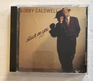 Stuck on You by Bobby Caldwell (CD, 1991) Big Band Easy Listening Jazz - Imagen 1 de 4