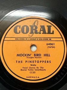 The Pinetoppers - Mockin' Bird Hill / Big Parade Polka -1950 78 U/min Schallplatte 64061 - Bild 1 von 4