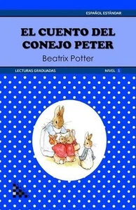 El cuento del conejo Peter. Lectura graduada: ELE - Nivel 1 by M. Cecilia De La - Picture 1 of 1
