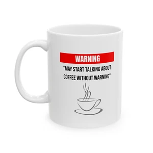 Lustige Kaffeetasse | Warnung kann über Kaffee sprechen | Geschenk für Kaffeeliebhaber - Bild 1 von 4