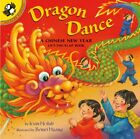Dragon Dance: A Chinese New Year Lift-The-Flap Book by Joan Holub: New