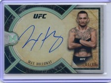 2018 Topps Museum Collection UFC MAX HOLLOWAY #MA-MHO On Card Auto #67/99
